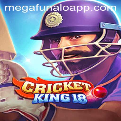 Exploring CricketKing18: The Game that Revolutionized MegaFUNalo