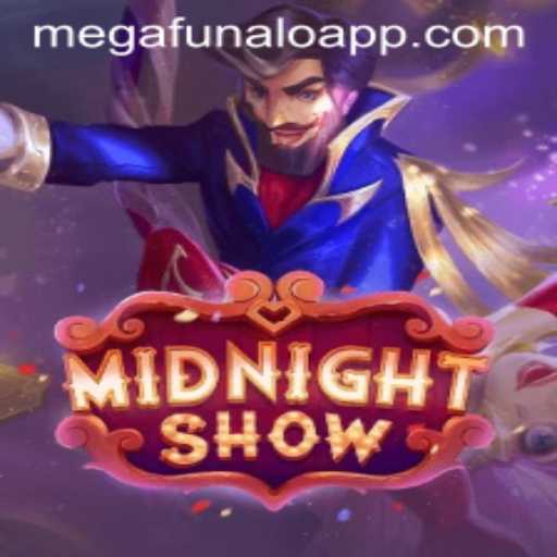 Discover the Thrilling World of MidnightShow: Embrace the Excitement of MegaFUNalo
